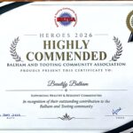 Certificate from BATCA - Highly Commended in the Heroes 2026 Awards to Beautify Balham for Supporting Healthy & Resilient Communities, in recognition of their outstanding contribution to the Balham and Tooting Community