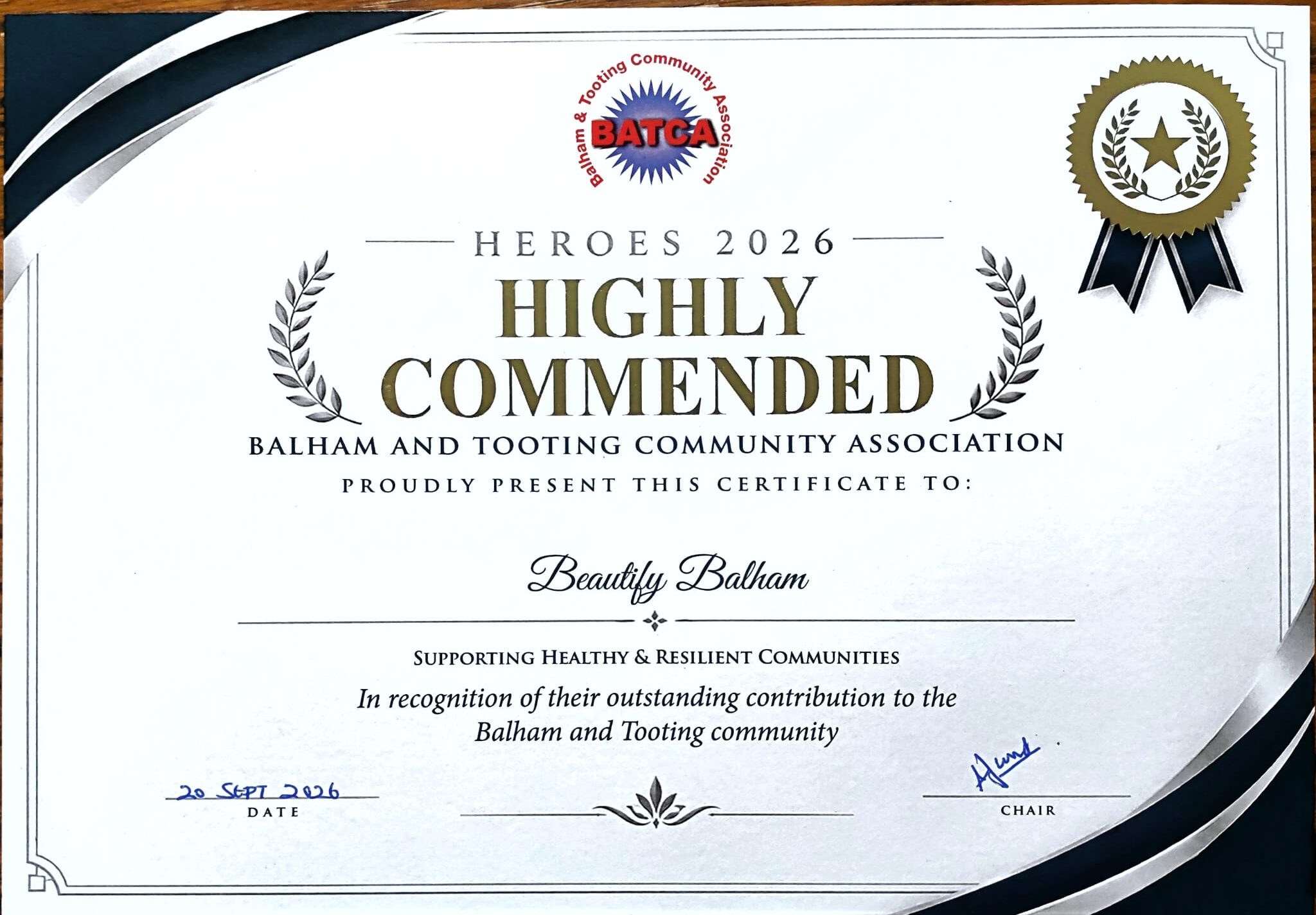 Certificate from BATCA - Highly Commended in the Heroes 2026 Awards to Beautify Balham for Supporting Healthy & Resilient Communities, in recognition of their outstanding contribution to the Balham and Tooting Community
